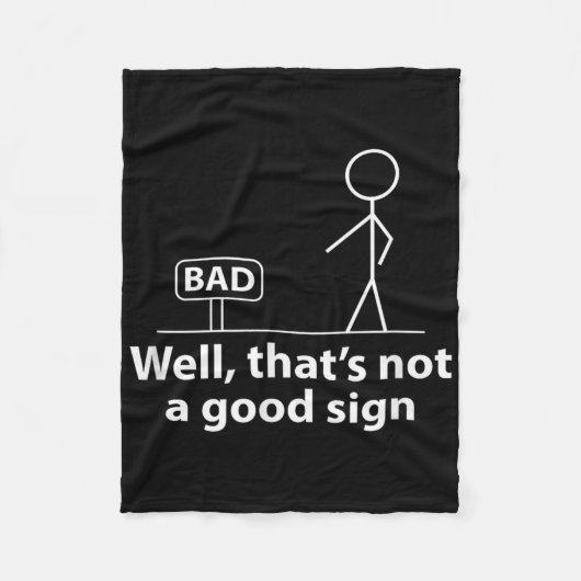 Nou dat is geen goed teken grappig shirt voor mann fleece deken (Voorkant)