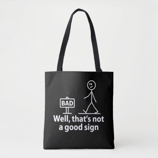 Nou dat is geen goed teken Grappige Meme Tote Bag (Voorkant)