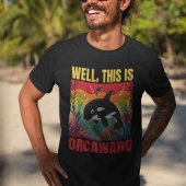 Nou, dit is Orcaward Grappig T-shirt