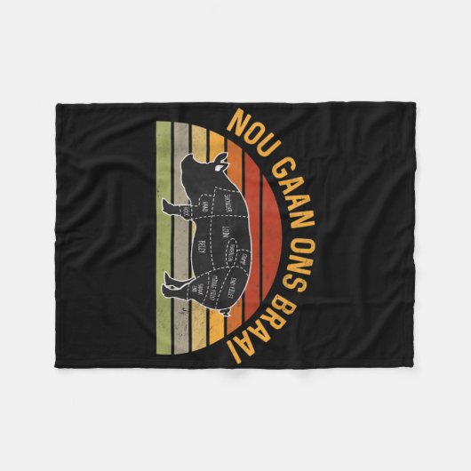 Nou Gaan Ons Braai Zuid-Afrikaanse BBQ liefhebbers Fleece Deken (Voorkant (Horizontaal))