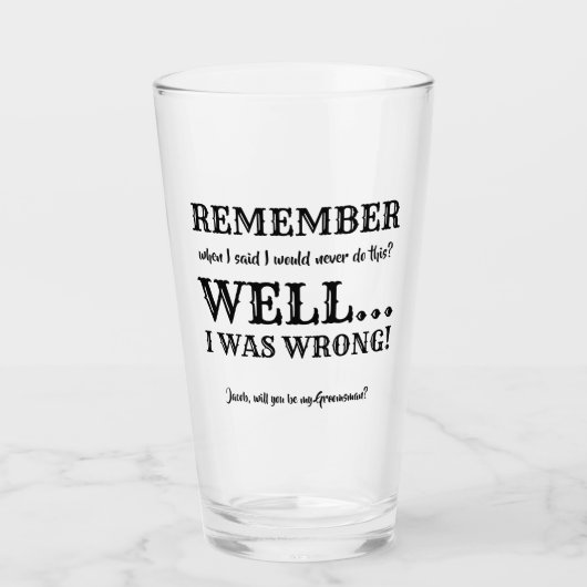 Nou... - Grappig Groomsman voorstel Glas (Voorkant)