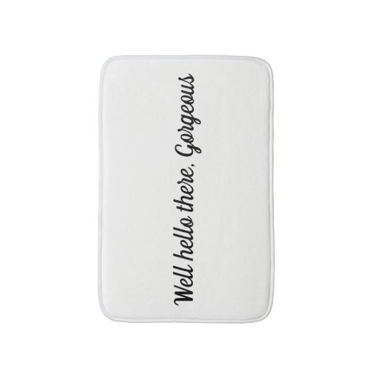 Nou hallo daar, prachtige badmat (Voorkant Verticaal)