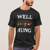 Nou Hung Funny Dirty Kerstmis T-shirt (Voorkant)
