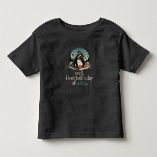 Nou, ik ben een halve dag skiën kwijt Pinguïn T-sh Kinder Shirts