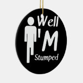 Nou, ik ben opgestookt Funny Amputee Keramisch Ornament (Rechts)