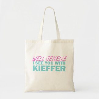 Nou Jenelle, ik zie je met Kieffer Tote Bag