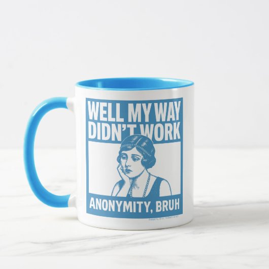 Nou, mijn manier werkte niet - Vrouw - Mok (Links)