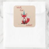 Nou, voor de vossen! Grappige woordspeling leuk  Vierkante Sticker (Tas)