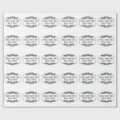 Nou, waarom de hel niet Humor Quote Cadeaupapier (Vlak)