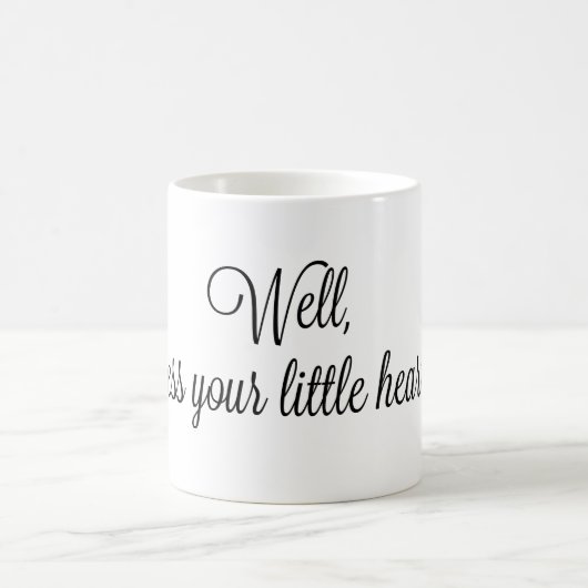 Nou, zonder je hart 11OZ Mok (Center)