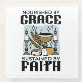 Nourished by Grace, Sustained by Faith Design Glazen Onderzetter (Voorkant)
