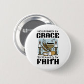 Nourished by Grace, Sustained by Faith Design Ronde Button 5,7 Cm (Voorkant /achterkant)