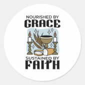 Nourished by Grace, Sustained by Faith Design Ronde Sticker (Voorkant)
