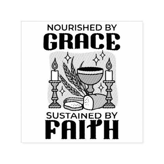 Nourished by Grace, Sustained by Faith Design Zelfinktende Stempel (Design)