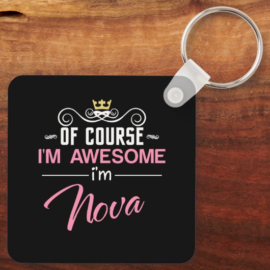 Nova Natuurlijk ben ik een Geweldige naam Sleutelhanger (Achterkant)