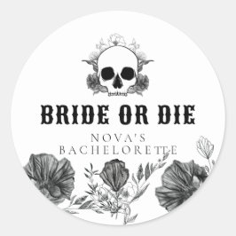NOVA Skull Bride or Die Til Death Bachelorette Ronde Sticker