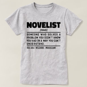 Novelist Noun Definition Creatief Schrijven Cool T-shirt