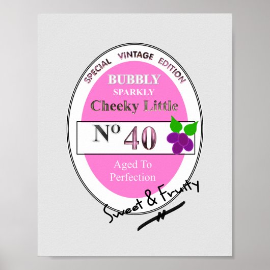 Novelty 40th milestone Birthday Funny Wine Label Poster (Voorkant)