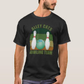 Novelty Funny Ten Pin Bowlers Team Alley Cats Bowl T-shirt (Voorkant)