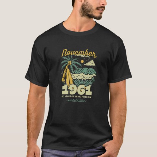 november 1961 : 60 jaar Geweldige verjaardag v T-shirt (Voorkant)