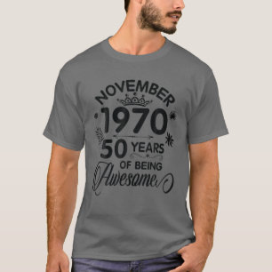November 1970 gelukkige verjaardag 50 jaar ontzag t-shirt