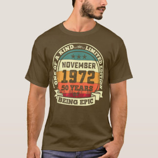 november 1972 50e verjaardag 50 jaar na geboorte t-shirt