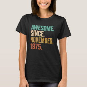 november 1975 47-jarige jongen 47e geboorte t-shirt