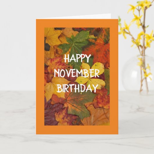 ** NOVEMBER BIRTHDAYS * * LEAVES LEAVES LEAVES! KAART (Gele Bloem)