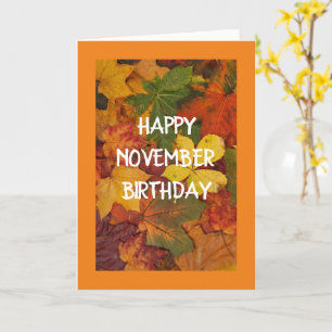 ** NOVEMBER BIRTHDAYS * * LEAVES LEAVES LEAVES! KAART