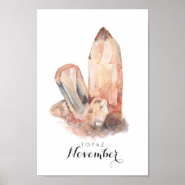 November Birthstone - Waterverf Topaz | POSTER