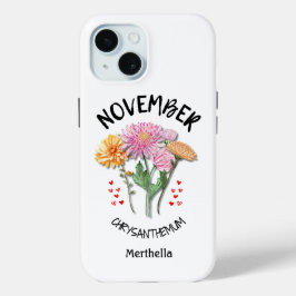 NOVEMBER Geboortemaand Bloem Aangepaste naam Chris iPhone 15 Case