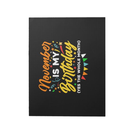 November is mijn verjaardag de hele maand november notitieblok (Linkerzijde)