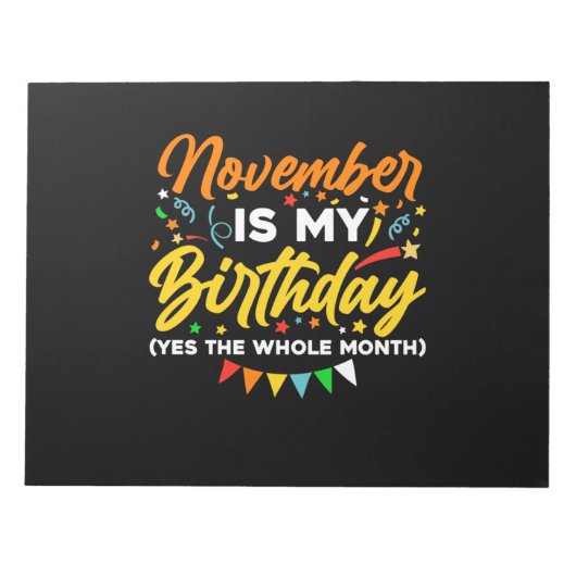 November is mijn verjaardag de hele maand november notitieblok (Voorkant)