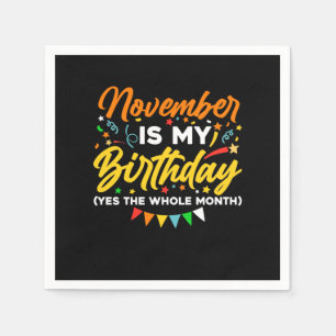 November is mijn verjaardag de hele maand november servet