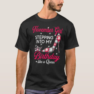 November meisje dat in mijn verjaardag hoge hakken t-shirt