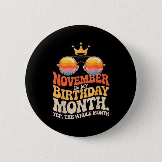 November My Birthday For New Year 2026 Ronde Button 5,7 Cm (Voorkant)