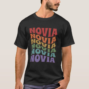 Novia Bruid Spaans Latina Meisje-acht-uur-feest Gr T-shirt