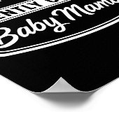 Now Accepting Gently Used Baby Mamas Funny Adult D Poster (Hoek)