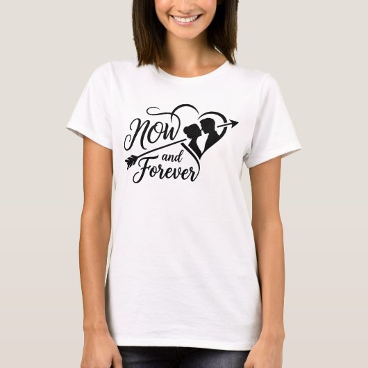 Now and Forever Wedding Timeless Anniversary & Eng T-shirt (Voorkant)