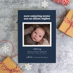 Now Enjoying Some Not So Silent Nights Feestdagenkaart