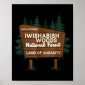 Now Entering I Wishabish Woods National Forest Lan Poster (Voorkant)
