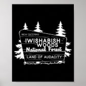 Now Entering I Wishabish Woods National Forest Lan Poster (Voorkant)