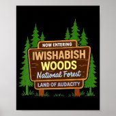 Now Entering I Wishabish Woods National Forest Lan Poster (Voorkant)