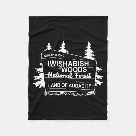 Now Entering Iwishabish Woods National Forest Fleece Deken (Voorkant)