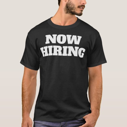 Now Hiring Humorous Work Boss Premium  T-shirt (Voorkant)