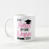 Now Hotter By one Degree 2024 Funny Graduated Gift Koffiemok (Links)