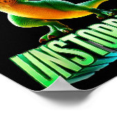 Now I Am Unstoppable Funny T-rex Tyrannosaurus Din Poster (Hoek)