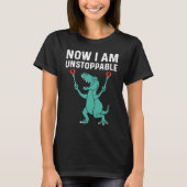 Now I Am Unstoppable  Rex T-shirt (Voorkant)
