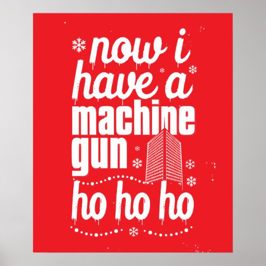 Now I Have a Machine Gun Ho Ho Ho Poster (Voorkant)