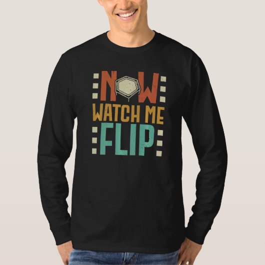 Now Watch Me Flip Trampoliner Trampolining Trampol T-shirt (Voorkant)